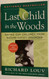 Last Child in the Woods Publisher: Algonquin Books;