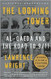 The Looming Tower Publisher: Vintage
