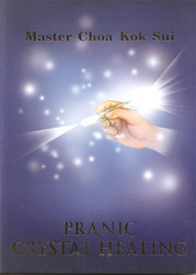 Pranic Crystal Healing (Latest Edition)