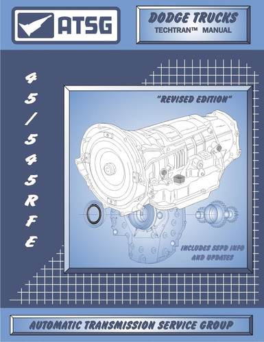 ATSG Dodge Trucks 45RFE 545RFE Techtran Transmission Rebuild Manual