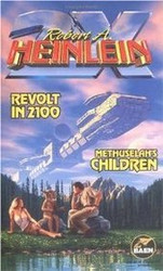 Revolt in 2100 & Methuselah's Children
