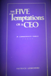The Five Temptations of a CEO