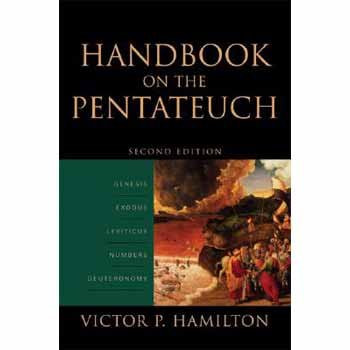 Handbook of the Pentateuch Handbook of the Pentateuch