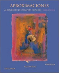 Aproximaciones Al Estudio De La Literatura Hispanica