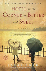 Hotel on the Corner of Bitter and Sweet [Hotel on the Corner of Bitter]