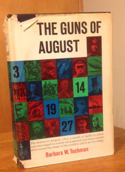 The Guns of August: The Outbreak of World War I