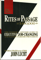 The New Rites of Passage at $100 000 + The Insider's Lifetime Guide