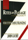 The New Rites of Passage at $100 000 + The Insider's Lifetime Guide
