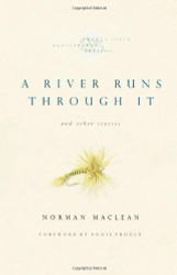 A River Runs Through It and Other Stories