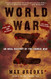 World War Z An Oral History of the Zombie War by Brooks Max