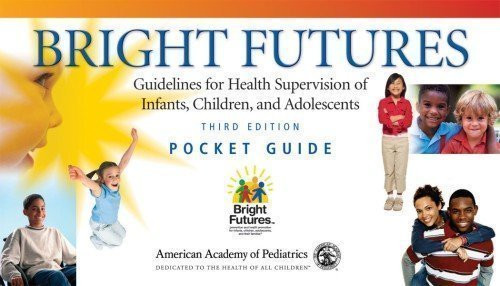 Bright Futures Pocket Guide: Guidelines 3rd