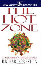 The Hot Zone: A Terrifying True Story