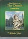 The History of the Church. A Complete Course. [Didache Series]