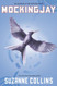 Mockingjay Library Hunger Games #03 by Collins Suzanne Author 2010