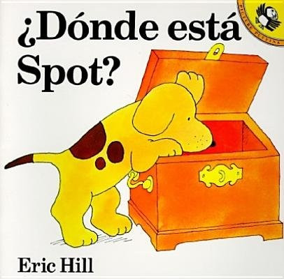 Donde Esta Spot? [Spanish Edition]