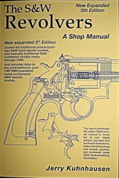 The S&W Revolvers - A Shop Manual - New Expanded - 2014