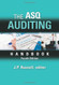 The ASQ Auditing Handbook by J.P. Russell editor