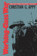 Working-Class War: American Combat Soldiers and Vietnam by Appy
