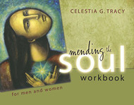 Mending the Soul Workbook for Men and Women -