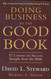 Doing Business by the Good Book 52 Lessons on Success Straight from