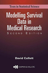 Modelling Survival Data in Medical Research