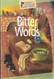 Bitter Words