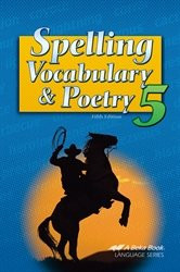 Spelling Vocabulary and Poetry 5 - Abeka 5th Grade 5 Spelling
