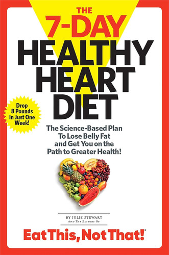 The 7-Day Healthy Heart Diet