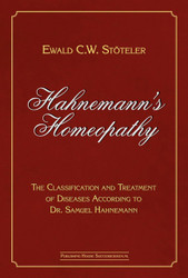 Hahnemann's Homeopathy: The Classification and Treatment of Diseases