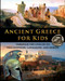 Ancient Greece for Kids Through the Lives of its Philosophers