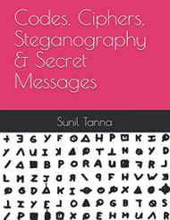 Codes Ciphers Steganography & Secret Messages