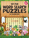 101 Fun Word Search Puzzles for Clever Kids 4-8 101 Fun Word Search Puzzles for Clever Kids 4-8