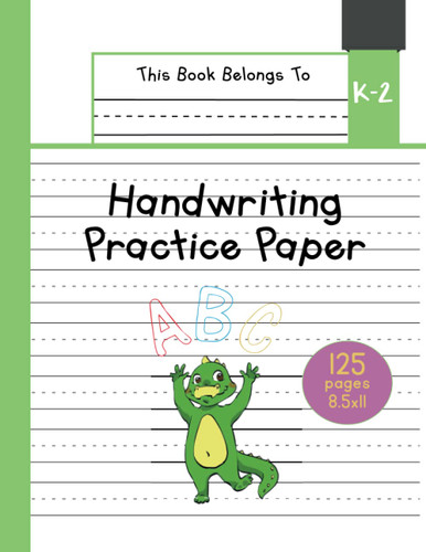 Handwriting Practice Paper K-2