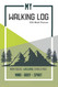 My Walking Log: Walk Planner with Prompts