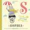 S is for Sophia: A Personalized Alphabet Book All About You!