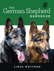 The German Shepherd Handbook: The Essential Guide For New &