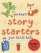 Picture Story Starters For Little Kids: Easy Writing Prompts For