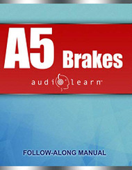 ASE A5 Brakes: AudioLearn: Complete Audio Review for the Automotive