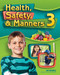 Health Safety and Manners - Abeka 3rd Grade 3 Health Student Textbook