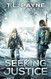 Seeking Justice: A Post Apocalyptic EMP Survival Thriller