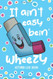 Asthma Log Book: It Ain't Easy Bein' Wheezy - Record and Monitor PEF