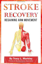 Stroke Recovery: Regaining Arm Movement