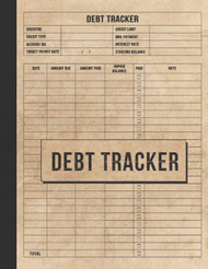 Debt Tracker: Simple Undated Debt Tracker Book And Organizer Debt