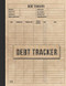 Debt Tracker: Simple Undated Debt Tracker Book And Organizer Debt