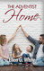 The Adventist Home (Work of Ellen G. White)
