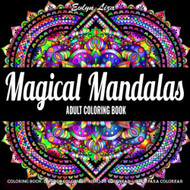 Adult Coloring Book | Magical Mandalas