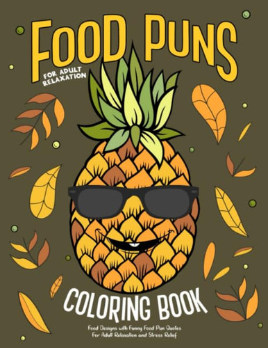 Food Puns Coloring Book