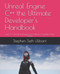 Unreal Engine C++ the Ultimate Developer's Handbook: Learn C++ and