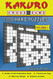 Kakuro Cross Sums - 300 Hard Puzzles Volume 1