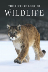 The Picture Book of Wildlife: A Gift Book for Alzheimer's Patients